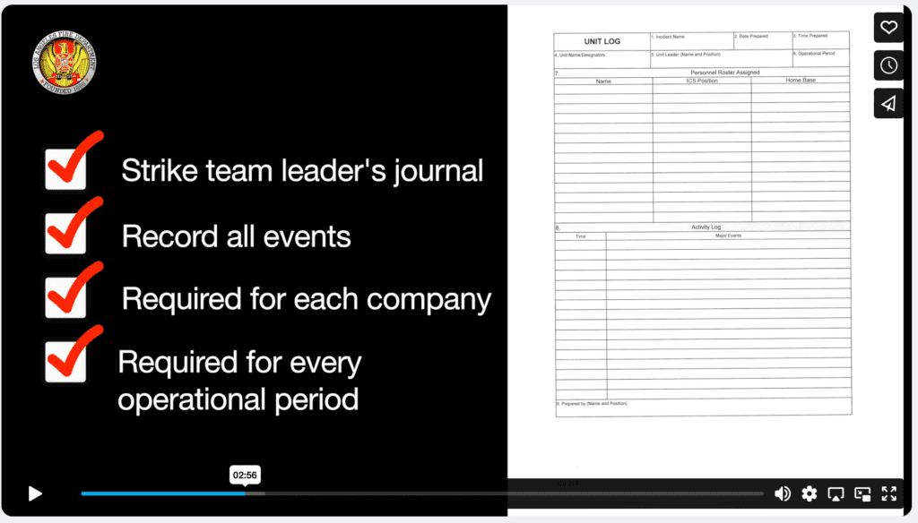 Screenshot of a video listing action items labeled "Strike team leader's journal, record all events, required for each company, required for every operational period" next to a blank log document.